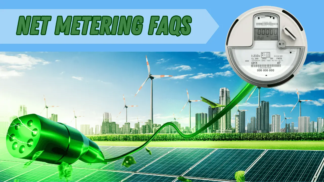 Net Metering FAQs